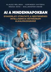 AI a mindennapokban (ISBN: 9786158267724)