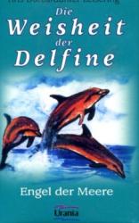 Die Weisheit der Delfine (ISBN: 9783908650096)