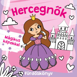 Hercegnők fürdőskönyv (ISBN: 9789636523886)