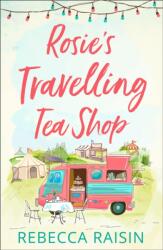 Rosie's Travelling Tea Shop (ISBN: 9780008330842)