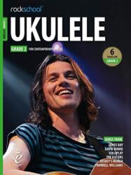 ROCKSCHOOL UKULELE GRADE 2 2020 (ISBN: 9781789361131)