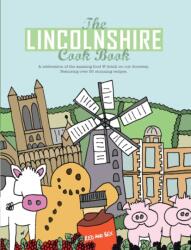 The Lincolnshire Cook Book (ISBN: 9781910863053)