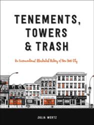 Tenements, Towers & Trash (ISBN: 9780316501217)