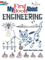My First Book About Engineering (ISBN: 9780486846415)