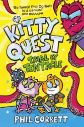 Kitty Quest: Trial by Tentacle (ISBN: 9781398504721)