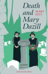 Death and Mary Dazill (ISBN: 9781899000500)