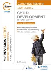 My Revision Notes: Level 1/Level 2 Cambridge National in Child Development: Second Edition (ISBN: 9781398351196)