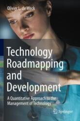 Technology Roadmapping and Development (ISBN: 9783030883485)