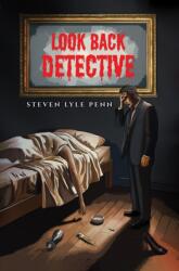 Look Back Detective (ISBN: 9798895431603)