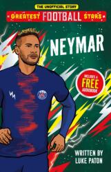 Greatest Football Stars: Neymar (ISBN: 9781836891833)