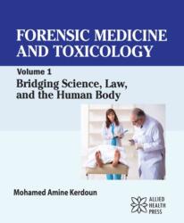 Forensic Medicine and Toxicology, Volume 1 (ISBN: 9781779568427)