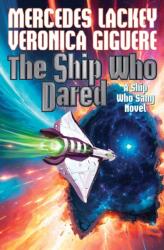The Ship Who Dared (ISBN: 9781668073223)