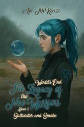Saltwater and Smoke (ISBN: 9781037115998)