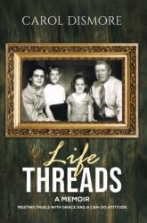 Life Threads - A Memoir (ISBN: 9798897893799)