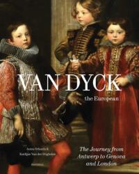 Van Dyck, the European (ISBN: 9789493416840)