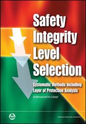 Safety Integrity Level Selection (ISBN: 9781945541506)
