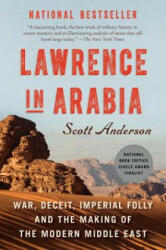 Lawrence In Arabia - Scott Anderson (2014)
