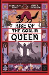 RISE OF THE GOBLIN QUEEN (ISBN: 9781912923526)