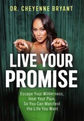 Live Your Promise (ISBN: 9781837826247)