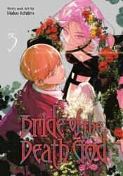 Bride of the Death God 03 - V03 (ISBN: 9781646094028)