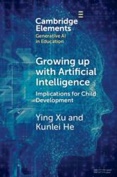Growing up with Artificial Intelligence (ISBN: 9781009503860)