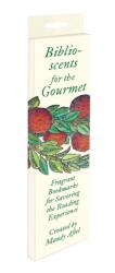 Biblioscents for the Gourmet (ISBN: 9780789254818)