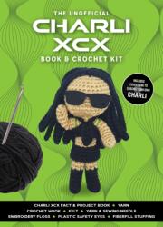 Unofficial Charli XCX Book and Crochet Kit (ISBN: 9780785849001)