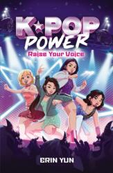 K-Pop Power: Raise Your Voice (ISBN: 9780702349454)