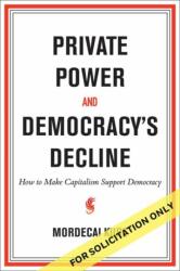 Private Power and Democracy's Decline (ISBN: 9780262053525)