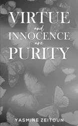 Virtue and Innocence Are Purity (ISBN: 9781037107238)