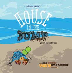 House in the Dump (ISBN: 9781037101281)