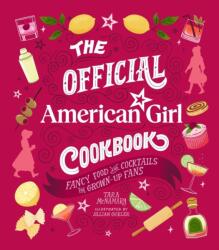 The Official American Girl Cookbook (ISBN: 9780762488780)