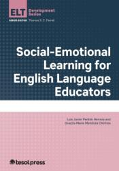 Social-Emotional Learning for English Language Educators (ISBN: 9781953745569)