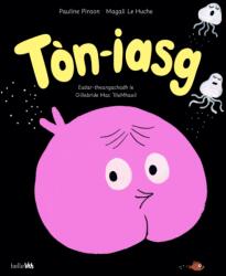 Ton-Iasg Toinisgeil (ISBN: 9781911254430)