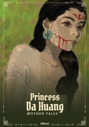 Princess Da Huang & Other Tales (ISBN: 9781968054144)