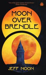 Moon Over Brendle (ISBN: 9781836730309)