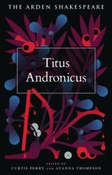 Titus Andronicus (ISBN: 9781350078406)