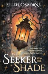 The Seeker and the Shade (ISBN: 9781916558724)