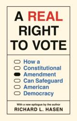 A Real Right to Vote (ISBN: 9780691257730)