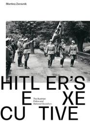 Executivul lui Hitler (ISBN: 9783205224907)