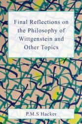 Final Reflections on Wittgenstein and Other Topics (ISBN: 9781839999079)