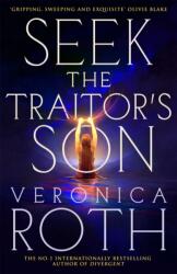 Seek The Traitor's Son (ISBN: 9781037401176)