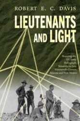 Lieutenants and Light (ISBN: 9780826368416)