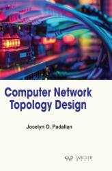 Computer Network Topology Design (ISBN: 9781779569479)