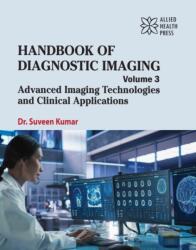 Handbook of Diagnostic Imaging, Volume 3 (ISBN: 9781779568670)