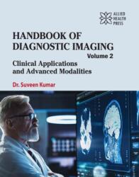 Handbook of Diagnostic Imaging, Volume 2 (ISBN: 9781779568663)