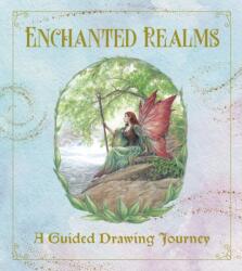 Enchanted Realms - A Guided Drawing Journey (ISBN: 9781577158400)