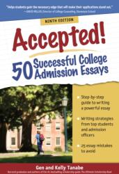 Accepted! 50 Successful College Admission Essays (ISBN: 9781617602016)