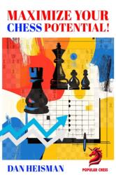 Maximise Your Chess Potential (ISBN: 9781836840183)