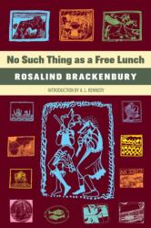 No Such Thing as a Free Lunch (ISBN: 9781763565678)